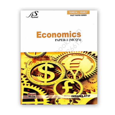 AS Level Economics Topical/Yearly P1 MCQs By Imran Latif (Art#151) - Read & Write