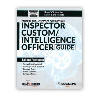 FPSC Inspector Customs / Intelligence Officer Guide - DOGAR Brother