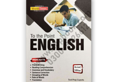TO THE POINT ENGLISH For CSS By Test Prep Experts - Jahangir WorldTimes