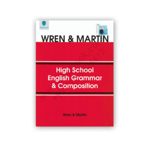Wren and Martin High School English Grammar and Composition