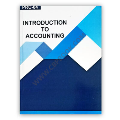 CA PRC 04 Introduction To Accounting 2022 Ed Practice Manual - WAHEED