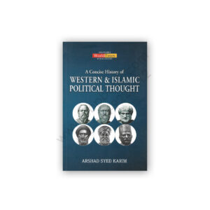 A Concise History of Western & Islamic Political Thought - JWT
