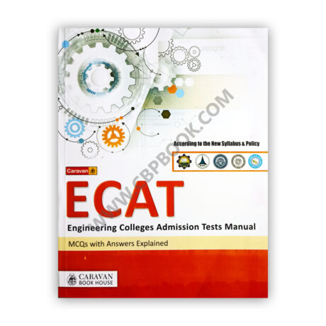 Caravan’s ECAT (Engineering Colleges Admission Test Manual)
