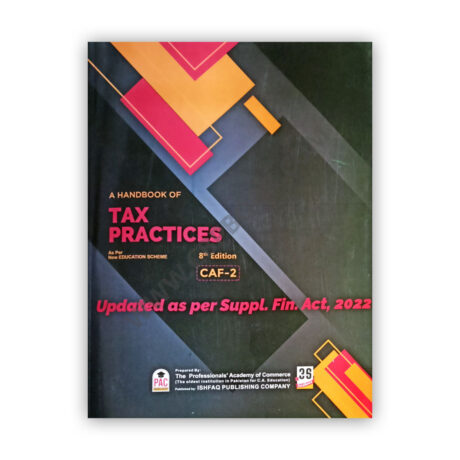 CA CAF 2 A Handbook of TAX PRACTICES 8th Edition 2022 - PAC