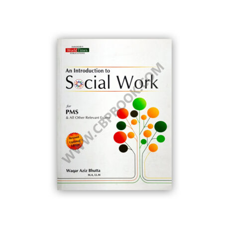 Jahangirs An Introduction To Social Work For PMS By Waqar Aziz Bhutta