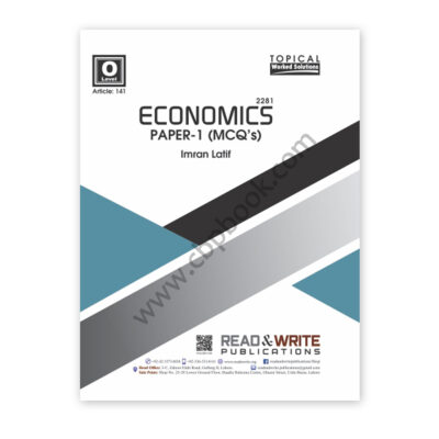 O Level ECONOMICS P1 MCQs Topical/Yearly By Imran Latif (Art#141) - Read & Write