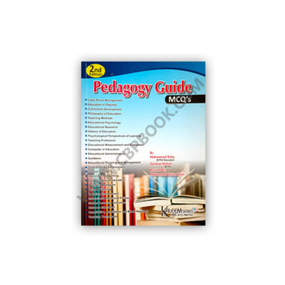 Pedagogy Guide MCQs 2nd Ed By Muhammad Rafiq - KALEEM