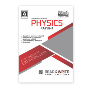 A Level PHYSICS Paper 4 Topical Workbook Unsolved (Art#294) - Read & Write