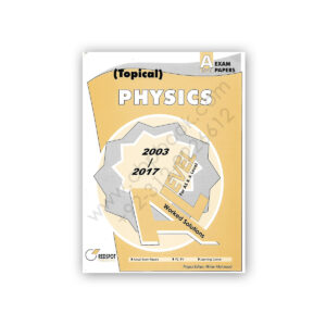 A Level PHYSICS Topical Worked Solution 2018 Edition - REDSPOT Publishing