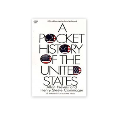 A Pocket History of The United States Nevins Allan & Commager