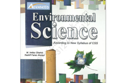 ADVANCED Environmental Science For CSS By M Imtiaz Shahid