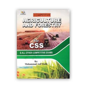 AH Competitive Agriculture and Foresty For CSS By M Asif Malik