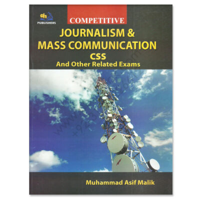 AH Competitive Journalism & Mass Communication By M Asif Malik