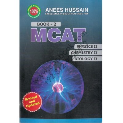 ANIS HUSAIN MCAT Book 2 Physics 2 Chemistry 2 Biology 2