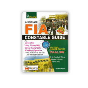 Accurate FIA Constable Guide By Ghulam Abbas – Glowing