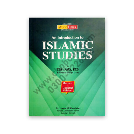 An Introduction To ISLAMIC STUDIES By Dr Liaquat Ali Khan Niazi- JWT