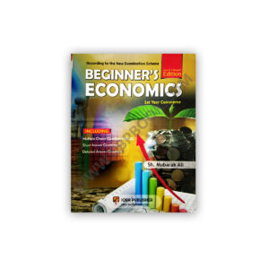 Beginners Economics For XI Commerce By Sh. Mubarak Ali - IQRA