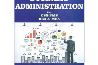 Business Administration By Muhammad Ali & Mahvish Moaz AH Publishers