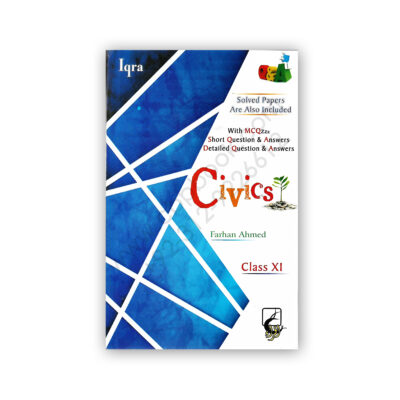 CIVICS For First Year (XI) Arts Group By Farhan Ahmed - IQRA Publishers