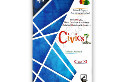 CIVICS For First Year (XI) Arts Group By Farhan Ahmed - IQRA Publishers