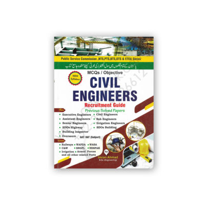 CIVIL ENGINEERING Objective / MCQs By Imran Ahmad - Bhatti Sons