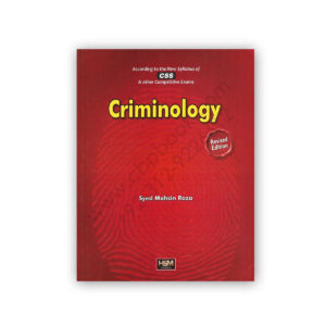CRIMINOLOGY For CSS By Syed Mohsin Raza - HSM Publishers