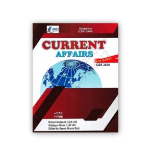 CURRENT AFFAIRS CSS 2020 2nd Ed by Saeed Ahmed Butt - AHAD
