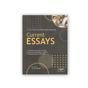 CURRENT ESSAYS For CSS PMS PCS By M Israr Junaid - HSM Publishers