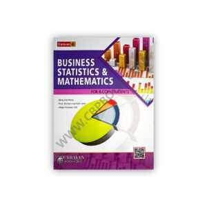 Caravan Business Statistics and Mathematics For B Com Students