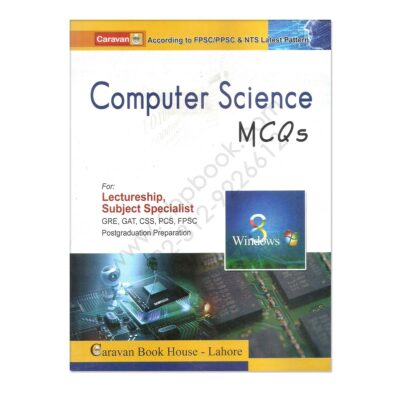 Caravan Computer Science MCQs By Ch Ahmed Najib
