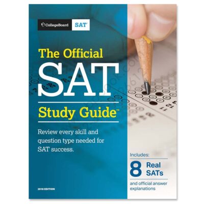 CollegeBoard SAT 2018 The Official SAT Study Guide with 8 Real SATs