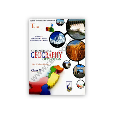 Commercial Geography For Class X By Farhan Ahmed - IQRA