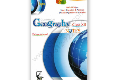 Commercial Geography For XII Commerce By Farhan Ahmed - IQRA Publishers