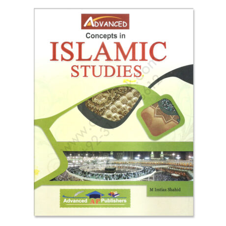 Concepts in Islamic Studies By M Imtiaz Shahid Advanced Publisher