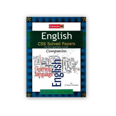 ENGLISH CSS Solved Papers Companion By M Soban Ch - CARAVAN BOOK