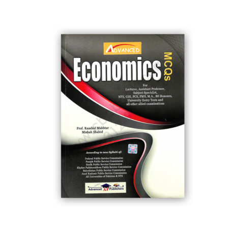 Economics MCQs By Prof Rashid Mukhtar & Misbah Shahid - Advanced