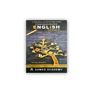 English For Class XI By Ali Sher Ghangro – Ahmed Academy