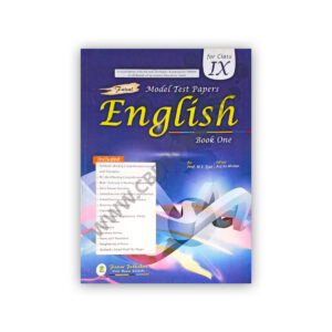 English Model Test Papers Class IX Book 1 Prof. M.Y. Ejaz – Faisal