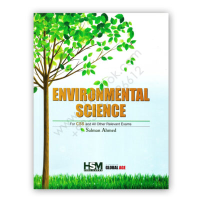 Environmental Science For CSS By Salman Ahmed - HSM Publishers