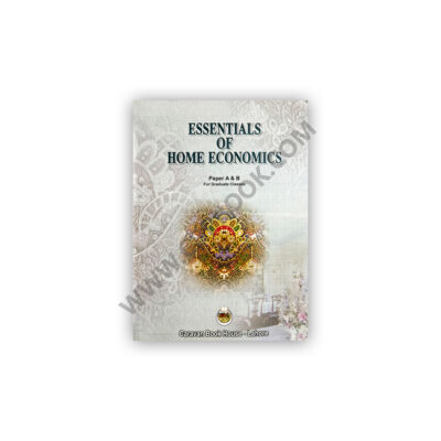 Essentials of Home Economics Paper A & B For Graduate Classes – CARAVAN