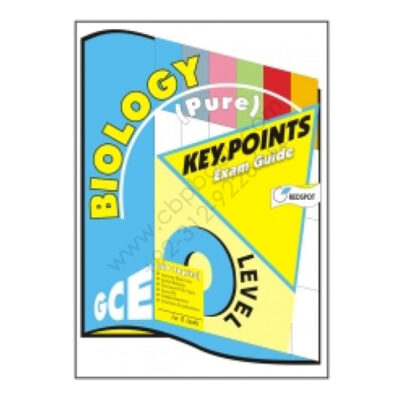 GCE O Level BIOLOGY Pure Key Points Exam Guide REDSPOT Publishing