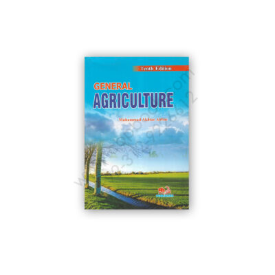 General Agriculture 10th Edition By Dr M Akhtar Abbas AH Publishers
