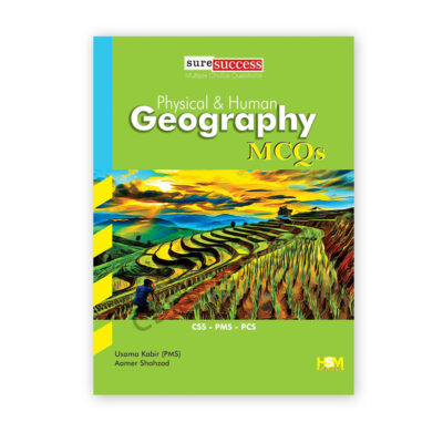 Geography MCQs By Usama Kabir & Aamer Shahzad - HSM