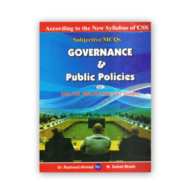 Governance & Public Politics By Dr. Rasheed Ahmed & M Sohail Bhatti