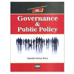 Governance and Public Politics By Sayeda Aeliya Raza HSM Publishers