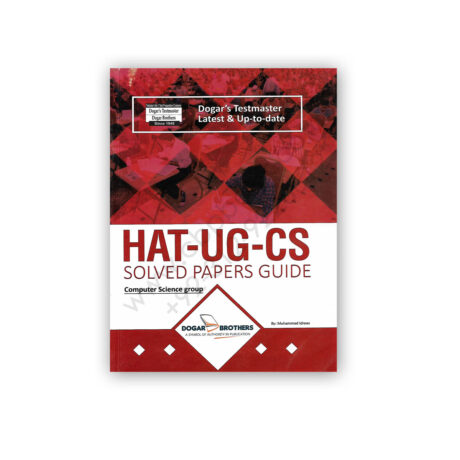 HAT UG CS Solved Papers Guide By Muhammad Idrees - Dogar Brother