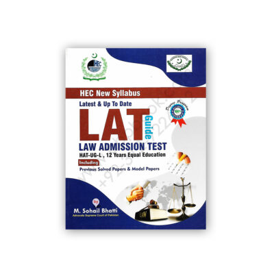 HEC LAT Law Admission Test Guide Degree Program By M Sohail Bhatti