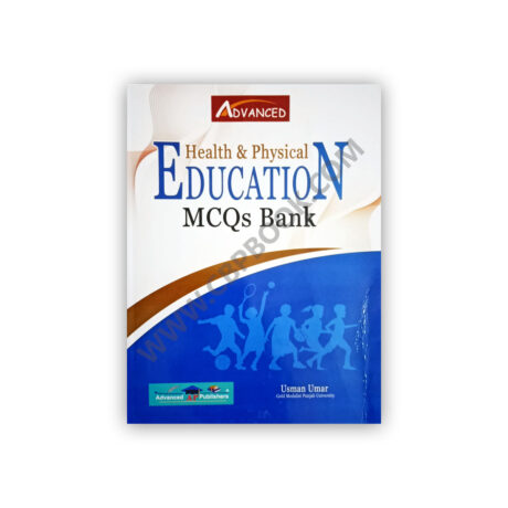 Health & Physical Education MCQs Bank By Usman Umar - ADVANCED