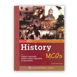 History MCQs By Farrukh Ahmed Awan – Caravan Book