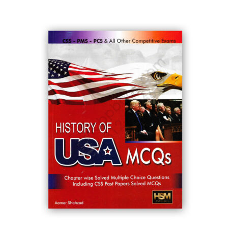 History Of USA MCQs For CSS PMS PCS By Aamer Shahzad - HSM